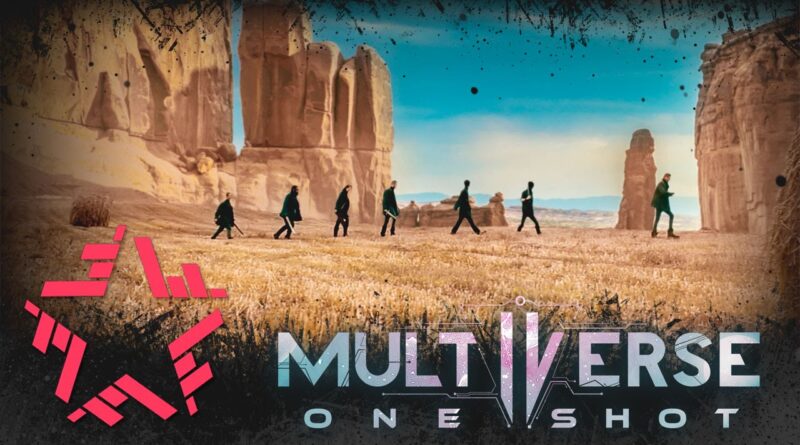 Multiverse - One Shot