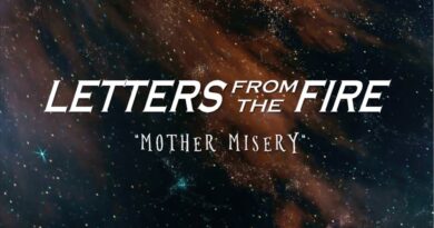 Letters From The Fire - Mother Misery