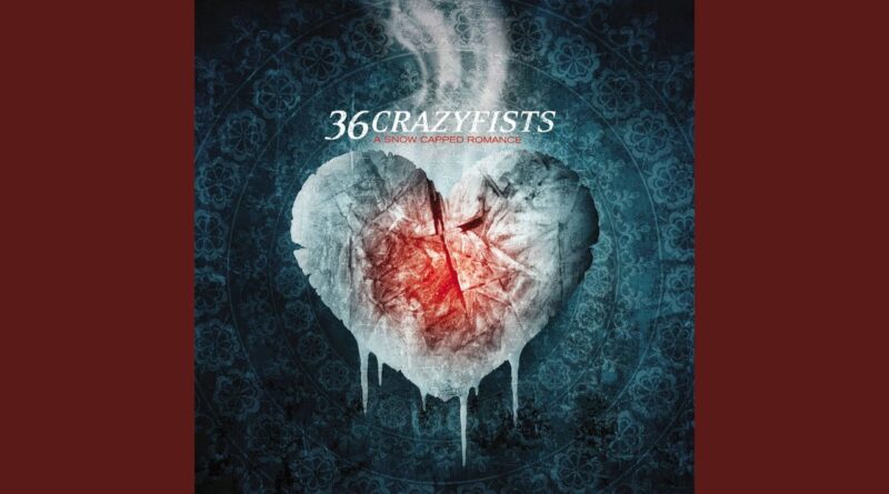 36 Crazyfists - The Heart And The Shape