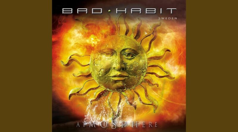 Bad Habit - In The Heat Of The Night